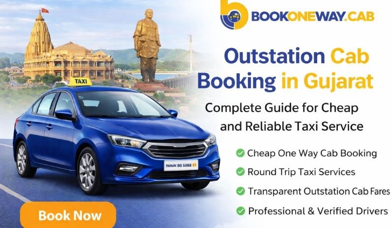 Outstation Cab Booking in Gujarat | Cheap One Way Taxi – Book One Way Cab